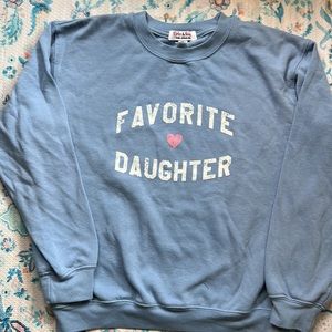Suburban Riot X Erin & Sara “Favorite Daughter” sweatshirt